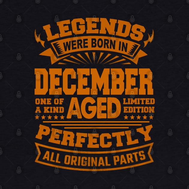 Legends Were Born in December by BambooBox